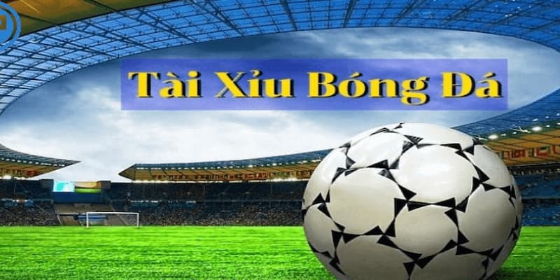 Kèo tài xỉu Bongvip